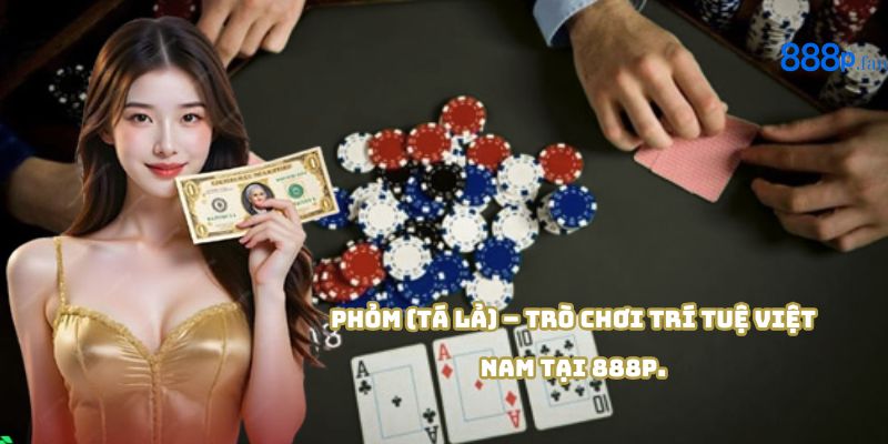 Giao diện mô phỏng game bài Phỏm trên 888P.